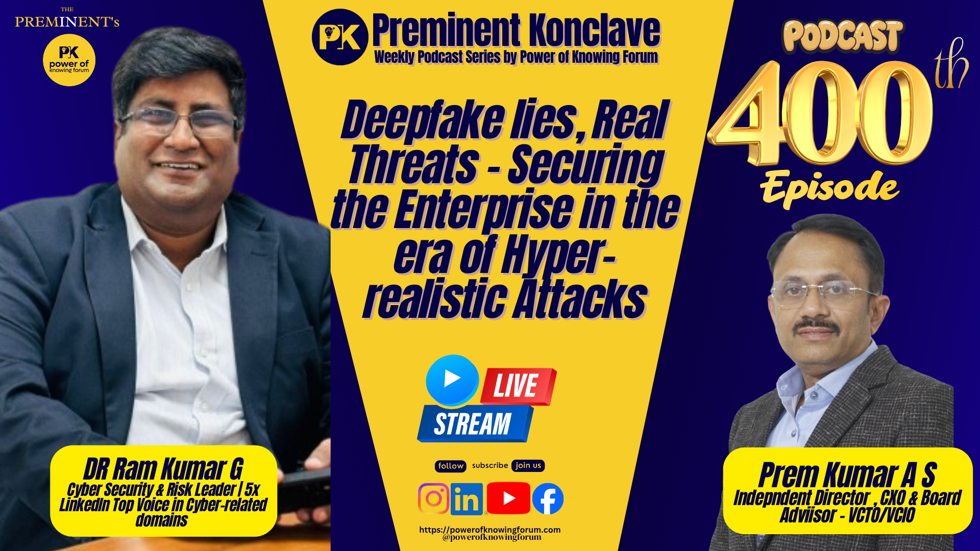 Episode 400: Deepfake lies, real threats — Dr Ram Kumar G with host Prem Kumar A S